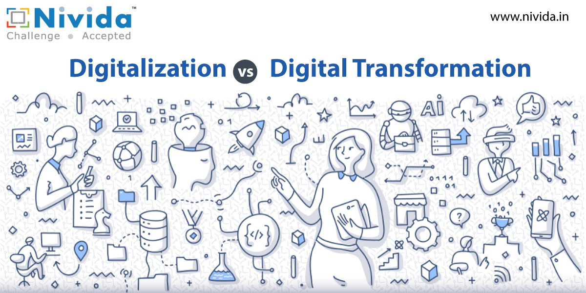 Know the Difference: Digitalization vs Digital Transformation