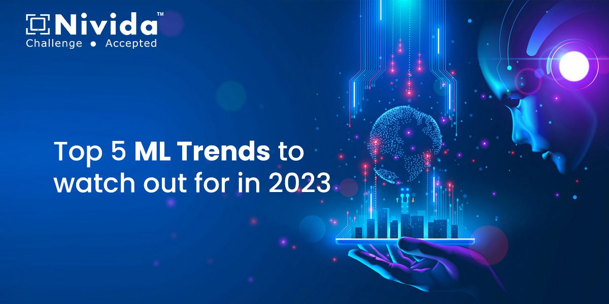 Top 5 ML Trends to watch out for in 2023