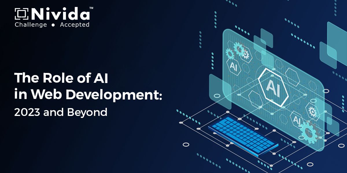The Role of AI in Web Development: 2023 and Beyond