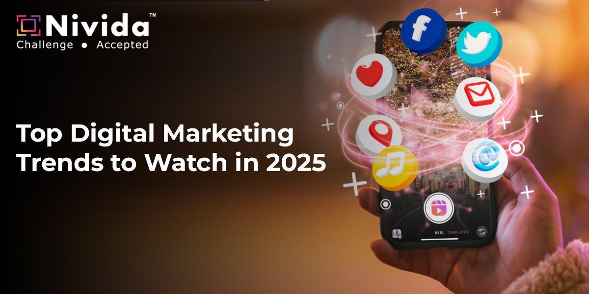 Top Digital Marketing Trends to Watch in 2025