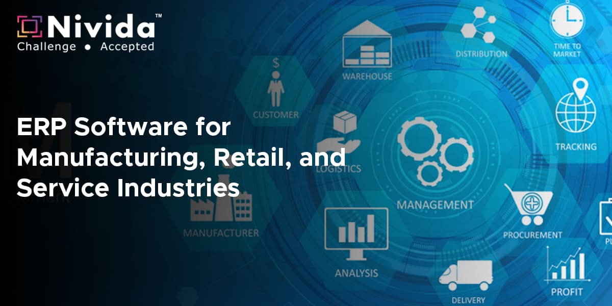 ERP Software For Manufacturing, Retail, And Service Industries