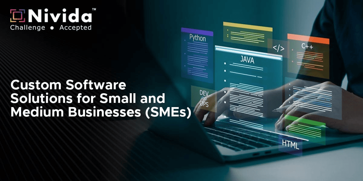 Custom Software Solutions for Small and Medium Businesses (SMEs)