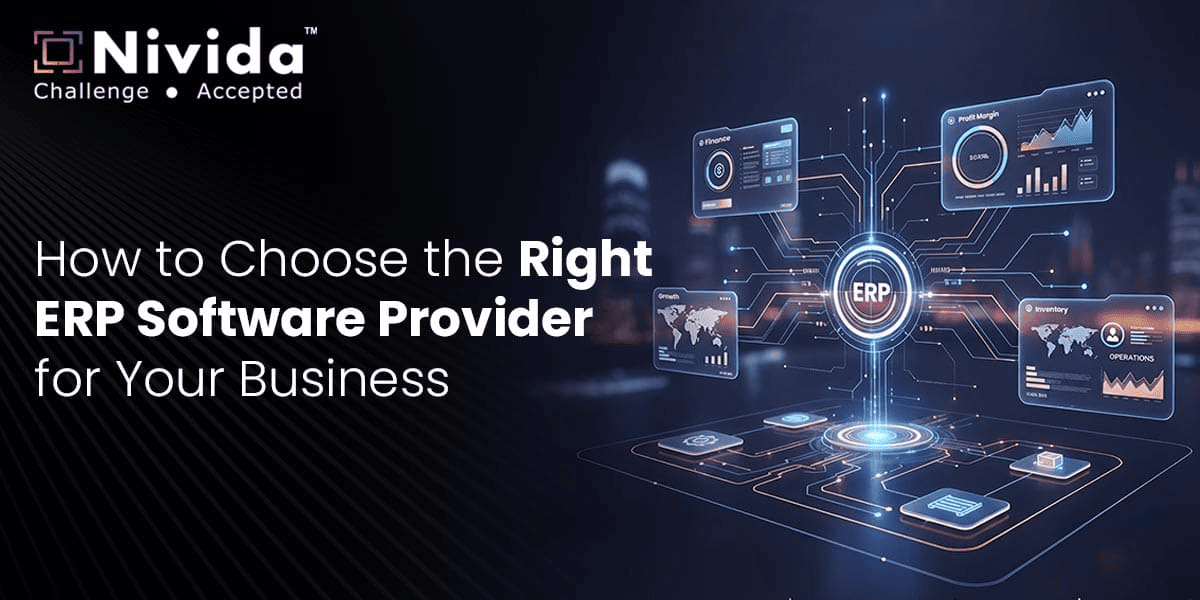 How to Choose the Right ERP Software Provider for Your Business