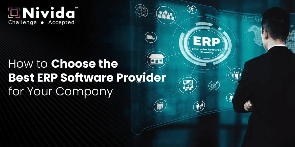 How to Choose the Best ERP Software Provider for Your Company